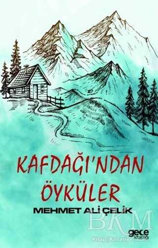 Kafdağı’ndan Öyküler - Gece Kitaplığı