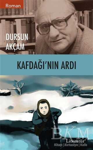 Kafdağı’nın Ardı - Literatür Yayıncılık
