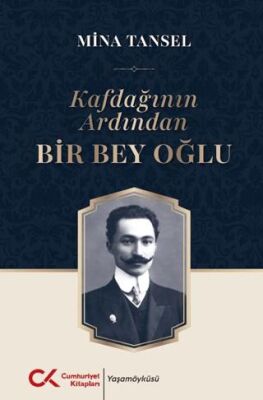 Kafdağının Ardından Bir Bey Oğlu - 1