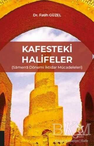 Kafesteki Halifeler - Akademisyen Kitabevi