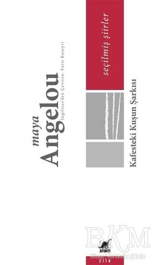 Kafesteki Kuşun Şarkısı - Ayrıntı Yayınları