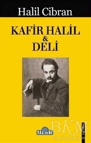 Kafir Halil ile Deli - Ulak Yayıncılık