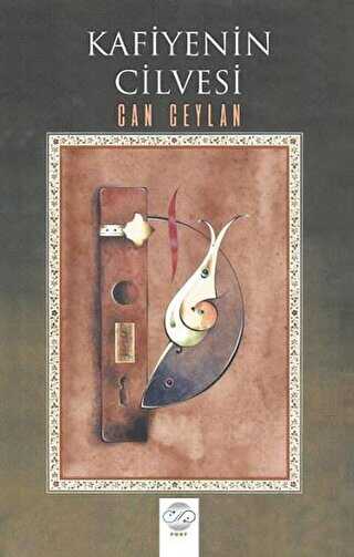 Kafiyenin Cilvesi - Post Yayınevi