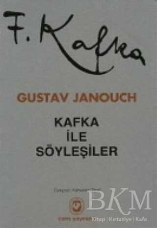 Kafka ile Söyleşiler Notlar ve Anılar