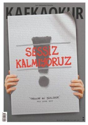 Kafka Okur Fikir Sanat ve Edebiyat Dergisi Özel Yaz-Öykü Sayı: 52 Yıl: 7 Ekim 2020 - 1