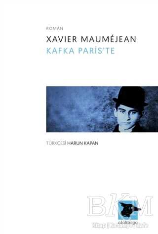 Kafka Paris`te - Alakarga Sanat Yayınları