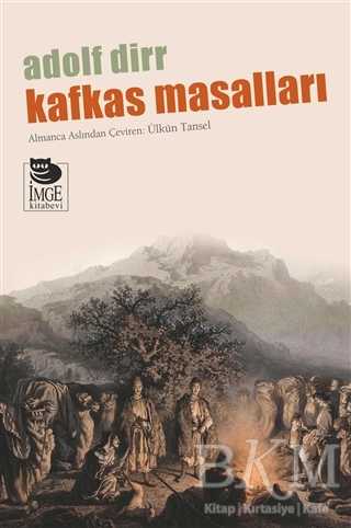 Kafkas Masalları - İmge Kitabevi Yayınları