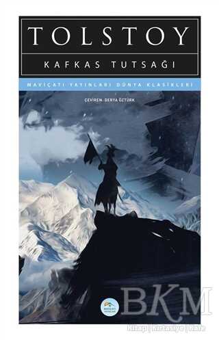 Kafkas Tutsağı - Maviçatı Yayınları