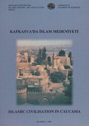 Kafkasya`da İslam Medeniyeti - IRCICA