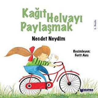 Kağıt Helvayı Paylaşmak - Bilgiyolu Kültür Yayınları