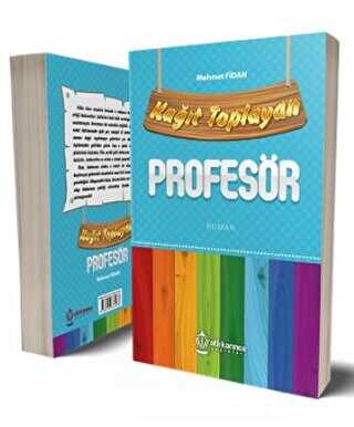 Kağıt Toplayan Profesör - Atlı Karınca Yayınları