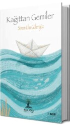 Kağıttan Gemiler - Bilgi Ağacı Yayınları