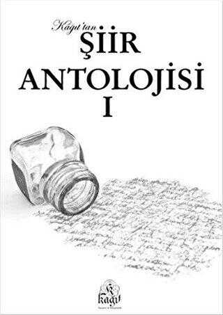 Kağıttan Şiir Antolojisi 1 - Kağıt Yayınevi