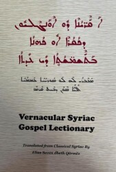 Kahinin Ruhani Törenlerde Okuduğu İncil Bölümleri Süryanice - Vernacular Syriac Gospel Lectionary - Kutsal Söz Yayınları