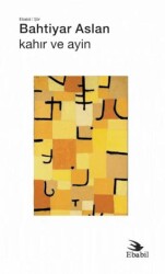 Kahır ve Ayin - Ebabil Yayınları