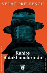 Kahire Batakhanelerinde - Dorlion Yayınları