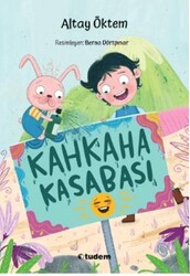 Kahkaha Kasabası - Tudem Yayınları