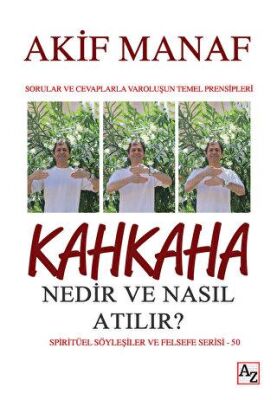 Kahkaha Nedir ve Nasıl Atılır? - 1