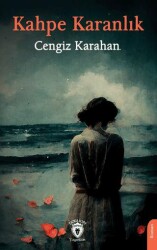 Kahpe Karanlık - Dorlion Yayınları