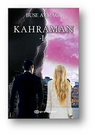 Kahraman - 1 - Epsilon Yayınevi