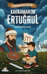 Kahraman Avcısı Kerem – Kahramanım Ertuğrul - Mosquito Yayınları