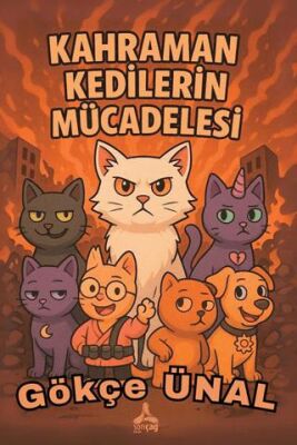 Kahraman Kedilerin Mücadelesi - 1