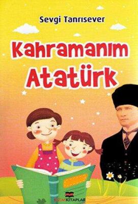 Kahramanım Atatürk kapağı