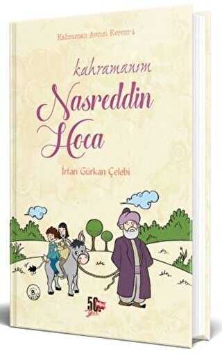 Kahramanım Nasreddin Hoca Ciltli