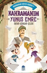 Kahramanım Yunus Emre - Kahraman Avcısı Kerem 7 - Mavi Kirpi Yayınları