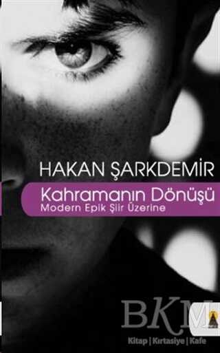 Kahramanın Dönüşü - Ebabil Yayınları