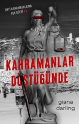 Kahramanlar Düştüğünde - Lapis Kitap