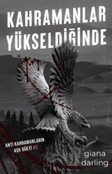 Kahramanlar Yükseldiğinde - Lapis Kitap