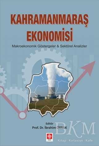 Kahramanmaraş Ekonomisi - Ekin Basım Yayın