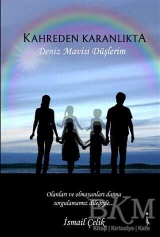 Kahreden Karanlıkta - İkinci Adam Yayınları