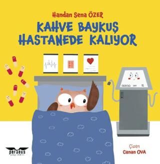 Kahve Baykuş Hastanede Kalıyor - 1
