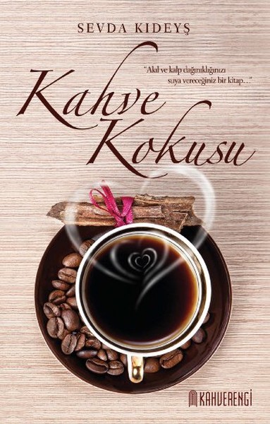 Kahve Kokusu - Kahverengi Kitap