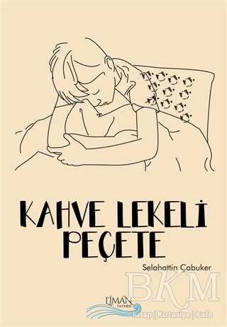 Kahve Lekeli Peçete - Liman Yayınevi