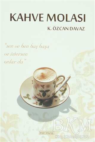Kahve Molası - Meşe Kitaplığı