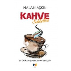 Kahve Sohbetleri - Ateş Yayınları