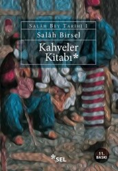Kahveler Kitabı - Sel Yayıncılık