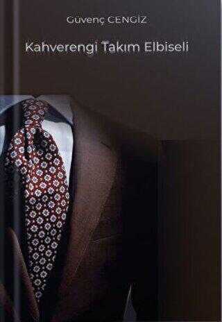 Kahverengi Takım Elbiseli - Değişim Yayınları