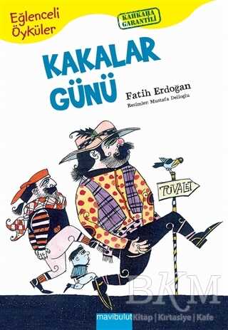 Kakalar Günü - Mavibulut Yayınları