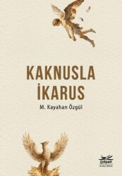 Kaknusla İkarus - Çolpan Kitap
