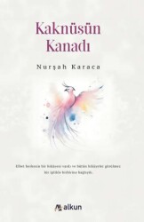 Kaknüsün Kanadı - Alkun Kitap