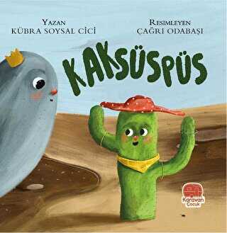 Kaksüspüs - Karavan Çocuk Yayınları