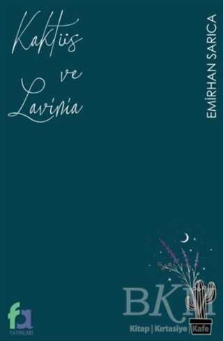 Kaktüs ve Lavinia - Fa Yayınları