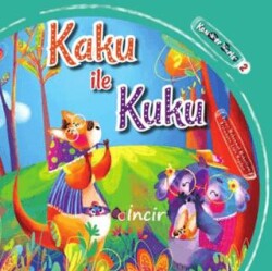 Kaku ile Kuku - İncir Yayıncılık