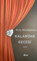Kalandar Gecesi - Şule Yayınları