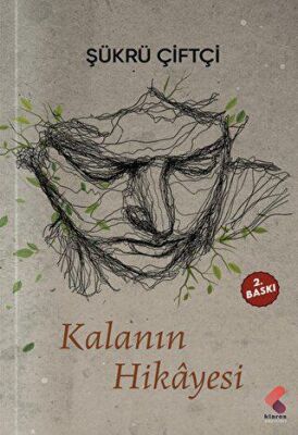 Kalanın Hikayesi - 1