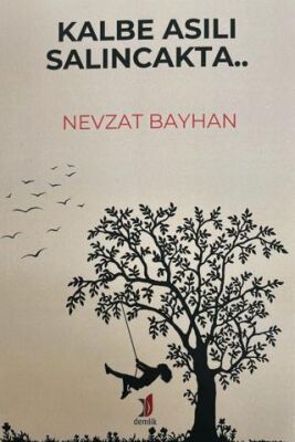 Kalbe Asılı Salıncakta.. - 1